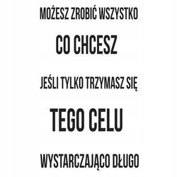 Naklejka na ścianę cytat napis MOTYWUJĄCY możesz zrobić wszystko 75 cm na 45 cm