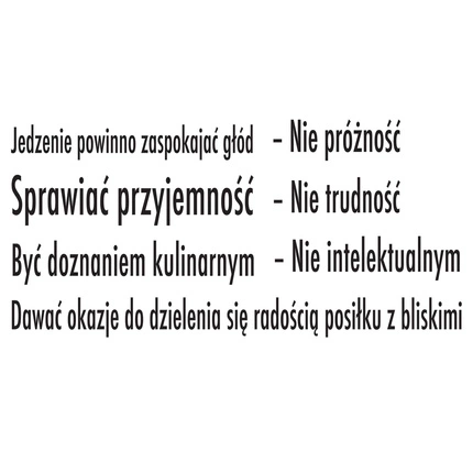 Naklejka na ścianę napis do Kuchni sprawiać przyjemność 75 cm na 45 cm