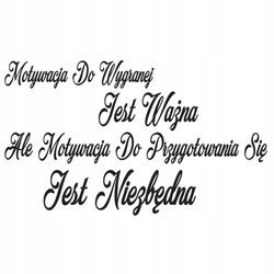 Naklejka na ścianę cytat napis MOTYWUJĄCY do wygranej 75 cm na 45 cm