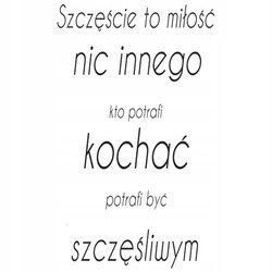 Naklejka na ścianę cytat napis Miłość to szczęście 75 cm na 45 cm