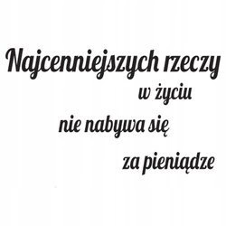 Naklejka na ścianę cytat napis MOTYWUJĄCY nie nabywa się za pieniądze 75 cm na 45 cm