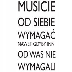 Naklejka na ścianę cytat napis MOTYWUJĄCY musicie 75 cm na 45 cm