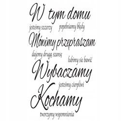Naklejka na ścianę napis cytat W tym domu dajemy drugą szansę 75 cm na 45 cm