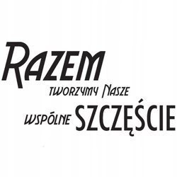 Naklejka na ścianę cytat napis RODZINA razem wspólne szczęście 75 cm na 45 cm