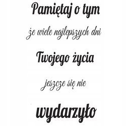 Naklejka na ścianę cytat napis MOTYWUJĄCY pamiętaj o tym 75 cm na 45 cm