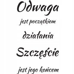 Naklejka na ścianę cytat napis MOTYWUJĄCY odwaga jest początkiem działania 75 cm na 45 cm