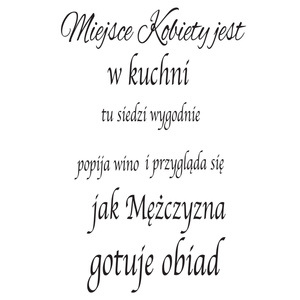 Naklejka na ścianę napisa Do Kuchni Kobieta w kuchni 75 cm na 45 cm