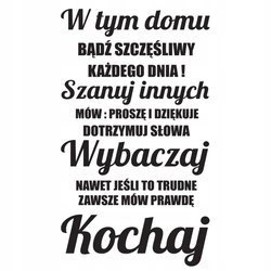 Naklejka na ścianę napis cytat W tym domu wybaczaj 75 cm na 45 cm