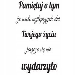 Naklejka na ścianę cytat napis MOTYWUJĄCY pamiętaj o tym 75 cm na 45 cm