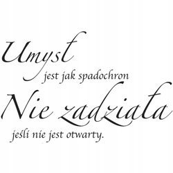 Naklejka na ścianę cytat napis MOTYWUJĄCY umysł jest jak spadochron 75 cm na 45 cm
